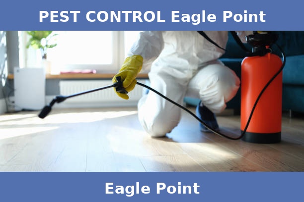 PEST CONTROL Eagle Point
